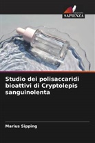 Marius Sipping - Studio dei polisaccaridi bioattivi di Cryptolepis sanguinolenta
