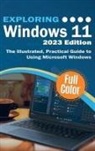 Kevin Wilson - Exploring Windows 11 - 2023 Edition