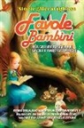 Storie Meravigliose - Favole per Bambini