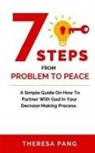 Theresa Pang - 7 Steps from Problem to Peace