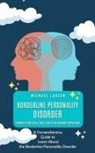 Michael Larsen - Borderline Personality Disorder