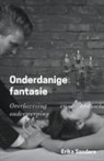 Erika Sanders - Onderdanige Fantasie