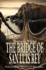 Thornton Wilder - The Bridge of San Luis Rey