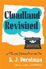 Adam Gopnik, S J Perelman, S. J. Perelman - Cloudland Revisited
