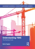 Kelvin Hughes - Understanding Fidic