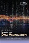 Georges Grinstein, Daniel Keim, Daniel (University of Konstanz Keim, Keim Daniel, Matthew O. Ward, Ward Matthew O. - Interactive Data Visualization