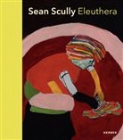 Elisabeth Dutz, Werner Spies, Klaus Albrecht Schröder - Sean Scully