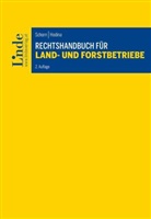 Reinhold Hodina, Desiree Schorn - Rechtshandbuch für Land- und Forstbetriebe