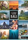 Wagne Annabell, Wagner Annabell, Milena Magerl, Melissa Schumacher, Hitscher Steffen, Himmelein Pia - Bali Reiseführer: 122 Things to do in Bali (3. Auflage, Indojunkie Verlag)