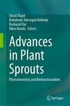 Bababode Adesegun Kehinde, Basharat Dar, Basharat Dar et al, Bababode Adesegun Kehinde, Ishrat Majid, Vikas Nanda - Advances in Plant Sprouts