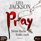Lisa Jackson, Ulla Wagener, Kristina Lake-Zapp - Pray - Meine Rache findet euch, 2 Audio-CD, MP3 (Hörbuch)