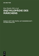 Kurt Ranke, Heidrun Alzheimer, Hermann Bausinger, Hermann Bausinger u a, Doris Boden, Rolf Wilhelm Brednich... - Enzyklopädie des Märchens - Band 6: Gott und Teufel auf Wanderschaft - Hyltén-Cavallius