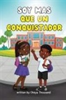 Cheya Thousand - Soy Mas Que un Conquistador
