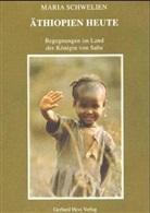 Maria Schwelien - Äthiopien heute