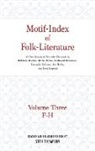 Stith Thompson - Motif-Index of Folk Literature: Volume 3
