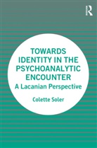 Colette Soler, Colette (Founder Soler, Soler Colette - Towards Identity in the Psychoanalytic Encounter