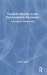 Colette Soler, Colette (Founder Soler, Soler Colette - Towards Identity in the Psychoanalytic Encounter