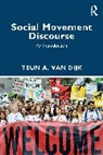 Teun A Van Dijk, Teun A. Van Dijk, Teun A. (Universitat Pompeu Fabra Van Dijk - Social Movement Discourse