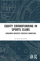 Szczepan (Jagiellonian University Kosciolek, Szczepan Kosciólek, Szczepan Kościółek - Equity Crowdfunding in Sports Clubs