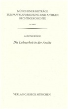 Alfons Bürge - Die Lohnarbeit in der Antike
