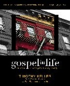 Timothy Keller - Gospel in Life Bible Study Guide plus Streaming Video, Updated Edition