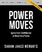 Sarah Jakes Roberts - Power Moves Study Guide