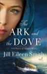 Jill Eileen Smith - The Ark and the Dove