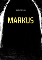 Stefan Dietrich - Markus