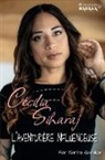 Karine Gardize - Cécilia Siharaj, l¿aventurière influenceuse