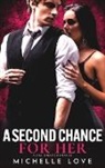 Michelle Love - A Second Chance for Her