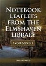 Ellen G. White - Notebook Leaflets from the Elmshaven Library
