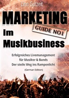 Linn Gutzeit - Marketing Guide No1 im Musikbusiness