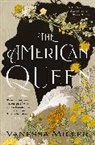 Vanessa Miller - The American Queen