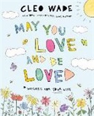 Cleo Wade, Rachel Diebel - May You Love and Be Loved