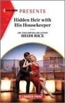 Heidi Rice - Hidden Heir With His Housekeeper