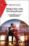 Heidi Rice - Hidden Heir With His Housekeeper
