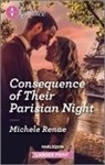 Michele Renae - Consequence of Their Parisian Night