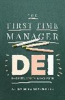 Alida Miranda-Wolff - The First-Time Manager: DEI