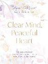 Lysa TerKeurst - Clear Mind, Peaceful Heart