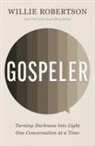 Willie Robertson - Gospeler