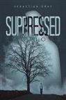 Sebastian Gray - Suppressed Emotions