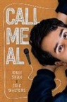 Wali Shah, Eric Walters - Call Me Al