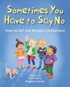 Dagmar Geisler - Sometimes You Have to Say No