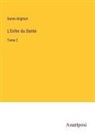 Dante Alighieri - L'Enfer du Dante