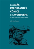 Julio David Sotelo - Los más importantes cómics de aventuras