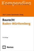 Julia Dürig, Hansjochen Dürr, Dagmar Leven, Sabine Speckmaier - Baurecht Baden-Württemberg