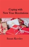 Susan Kersley - Coping With New Year Resolutions