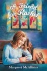 M. I. Mcallister, Margaret Mcallister - A Friend for Rachel