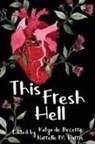 Katya de Becerra, Narrelle M. Harris - This Fresh Hell