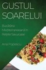 Ana Popescu - Gustul Soarelui